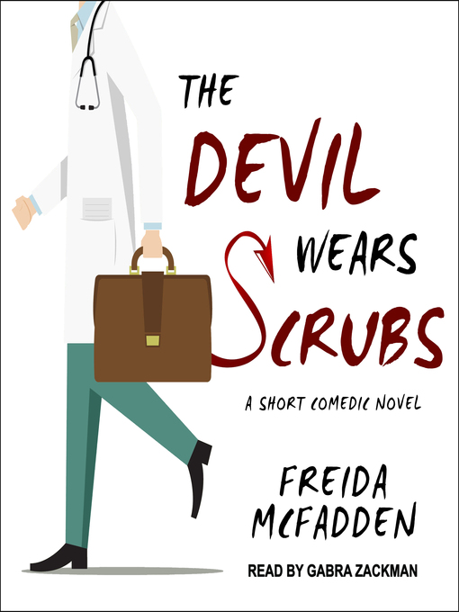 Title details for The Devil Wears Scrubs by Freida McFadden - Wait list